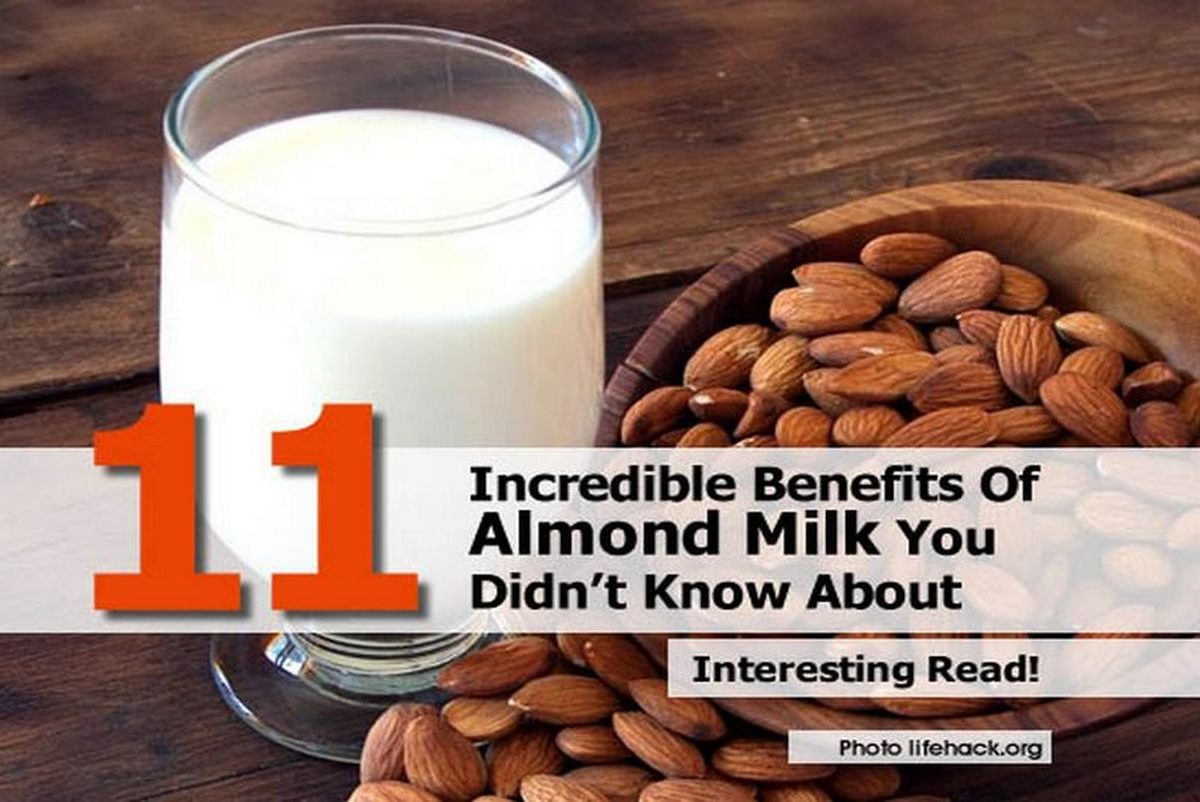 11 Incredible Benefits Of Almond Milk You Didn’t Know About